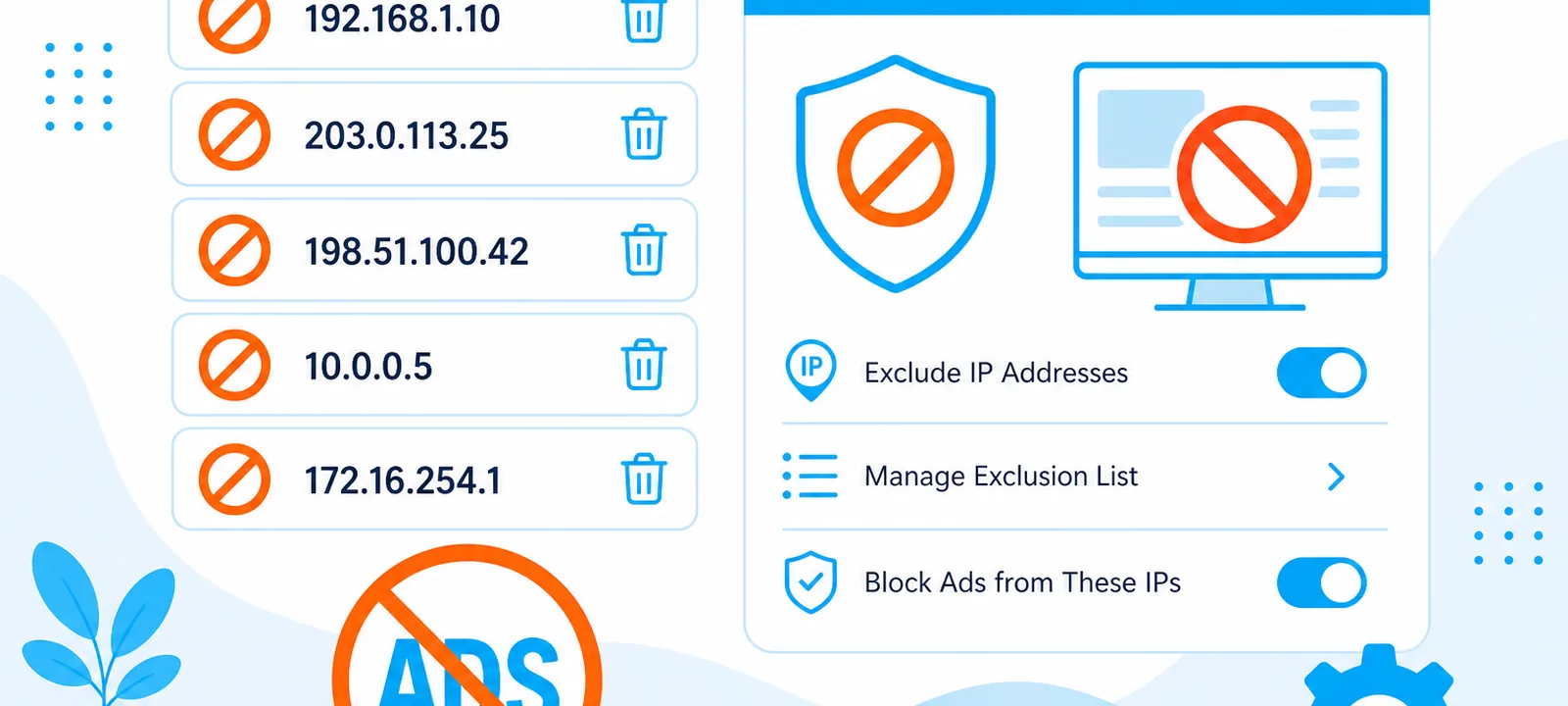 IP address list being excluded from ads with ban icons in a settings panel